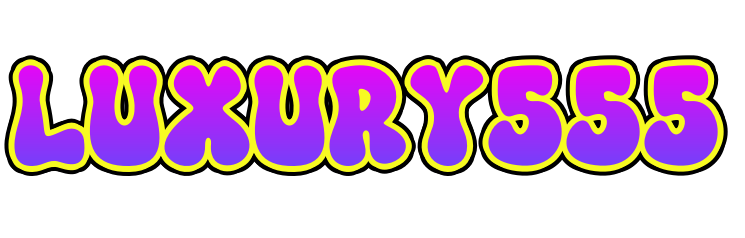 LUXURY555